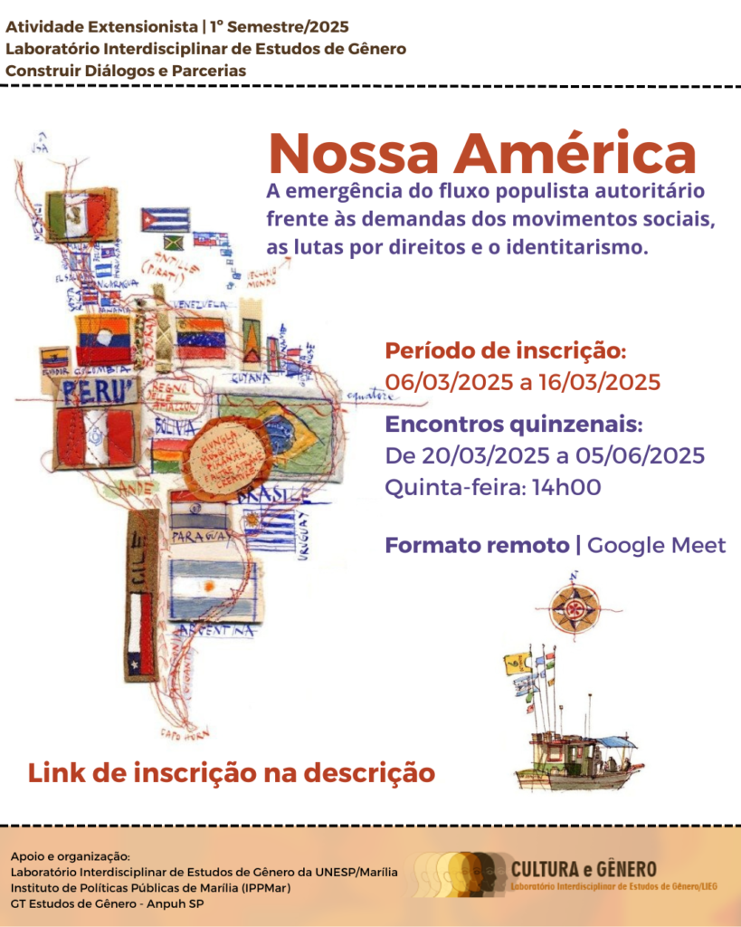 Nossa América: a emergência do fluxo populista autoritário frente às demandas dos movimentos sociais, às lutas por direitos e ao identitarismo.