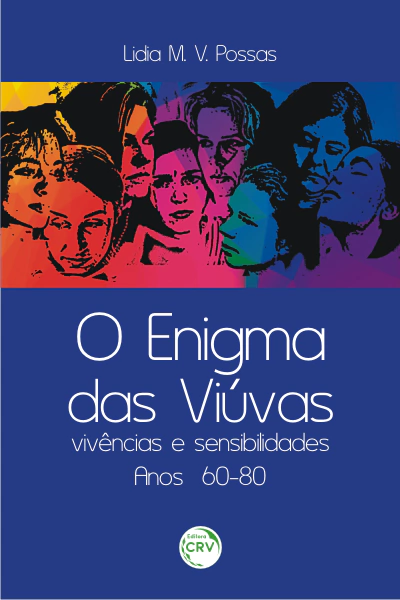 O Enigma das Viúvas: vivências e sensibilidades Anos 60-80