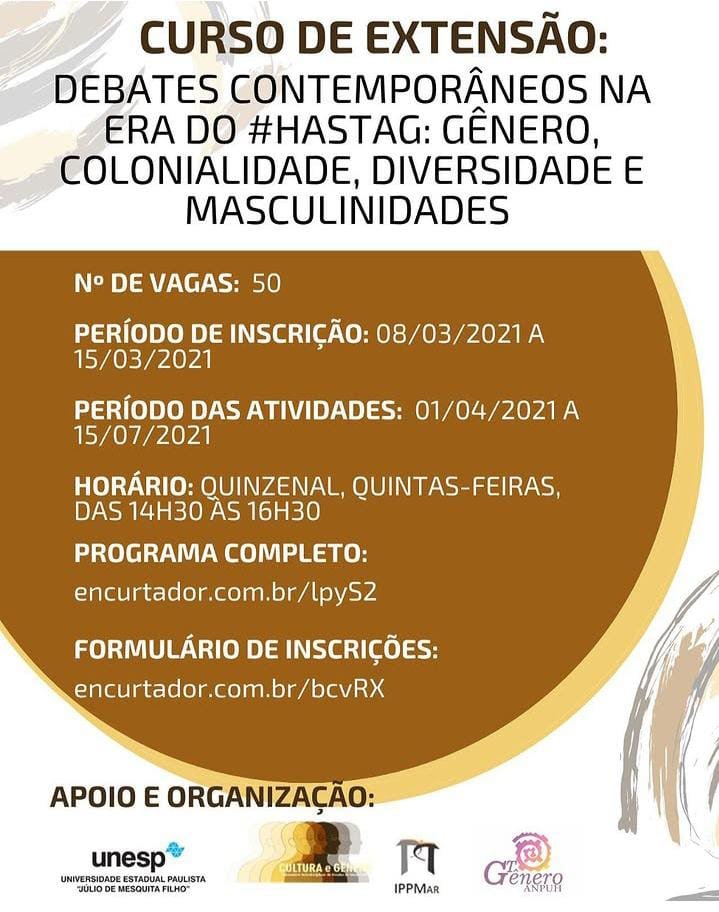 Debates Contemporâneos na Era do #Hastag: gênero, colonialidade, diversidade e masculinidades