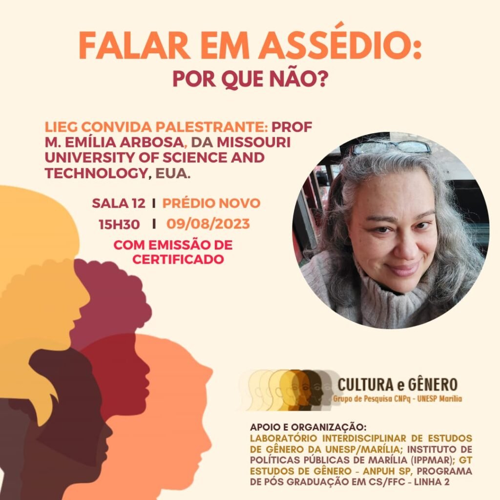 FALAR DE ASSÉDIO: POR QUE NÃO? Com a Prof. Emília Barbosa (University of Missouri)