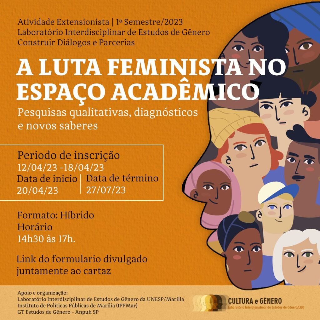 A luta feminista no espaço acadêmico: pesquisas qualitativas, diagnósticos e novos saberes.